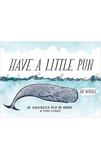Have a Little Pun