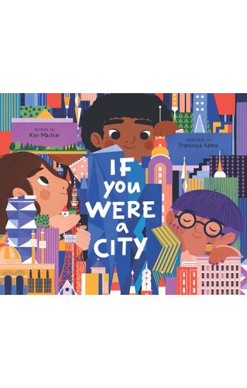 If You Were a City