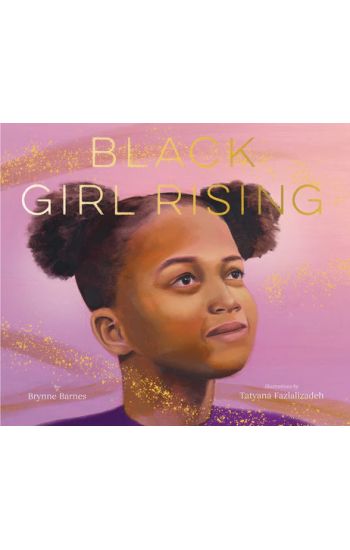 Black Girl Rising