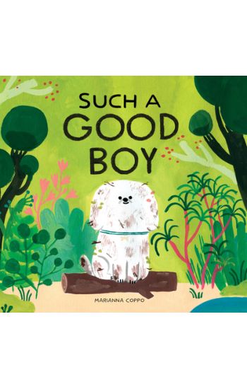 Such a Good Boy