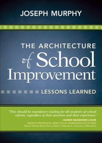 The Architecture of School Improvement