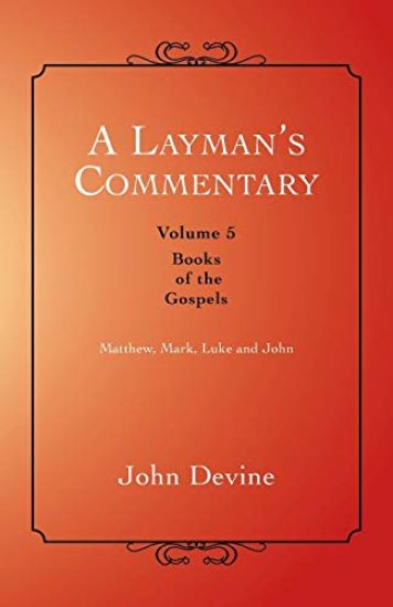 A Layman's Commentary