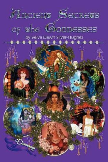 Ancient Secrets of the Goddesses