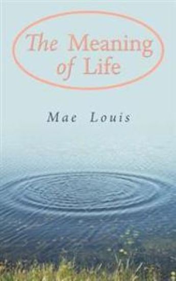 The Meaning of Life