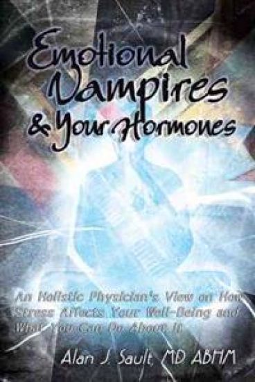 Emotional Vampires and Your Hormones