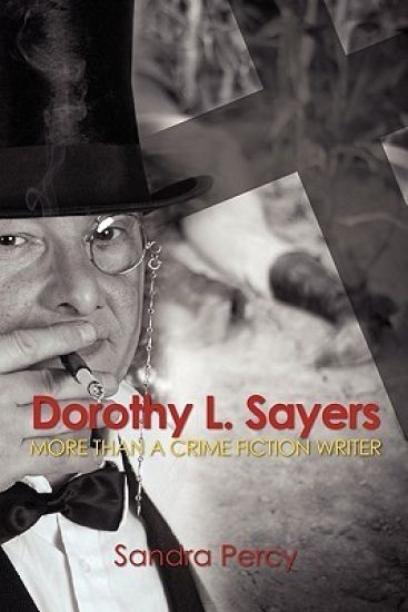 Dorothy L. Sayers: More than a Crime Fiction Writer