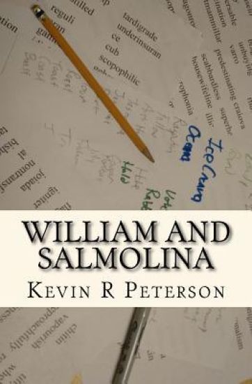 William and Salmolina: A Quirky Novel About Love