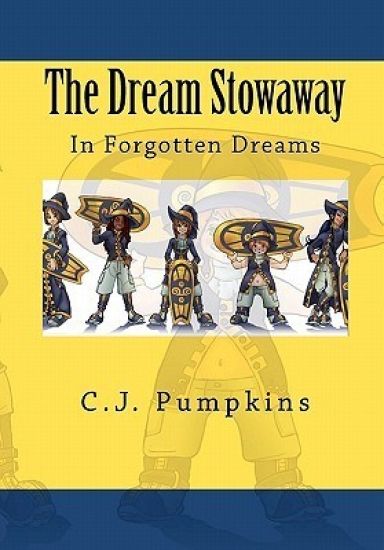 The Dream Stowaway: In Forgotten Dreams