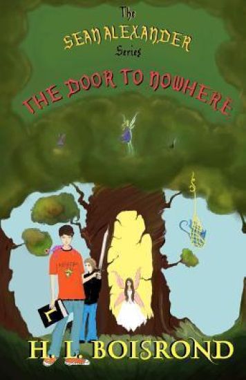 The Sean Alexander Series: The Door To Nowhere