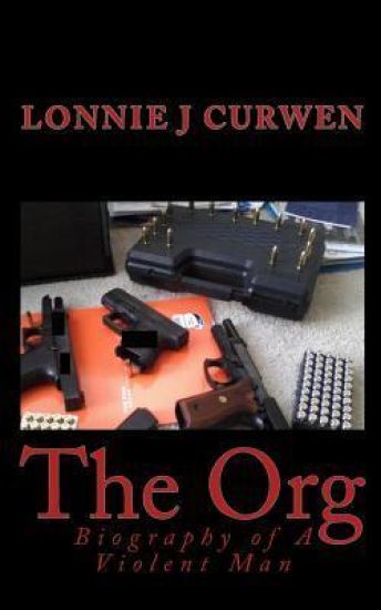 The Org: Biography of a Violent Man