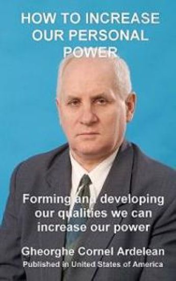 How to increase our personal power: Forming and developing our qualities we can increase our power