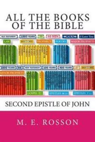 All the Books of the Bible: Second Epistle of John