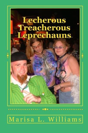 Lecherous Treacherous Leprechauns