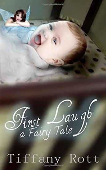First Laugh: A Fairy Tale