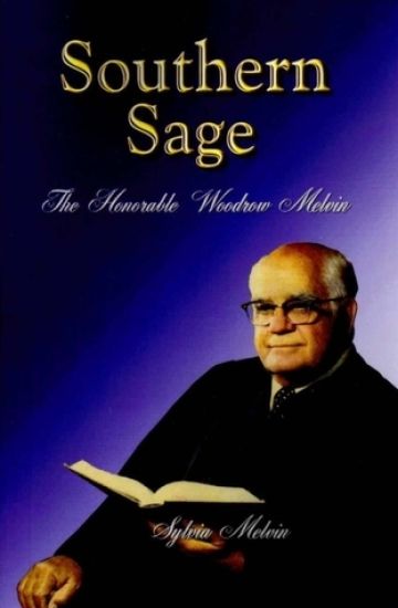 Southern Sage: The Honorable Woodrow Melvin