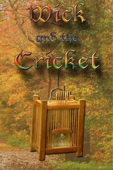 Wick and the Cricket