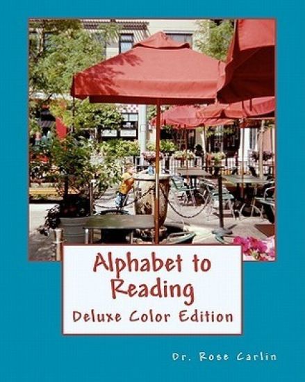 Alphabet to Reading: Deluxe Color Edition