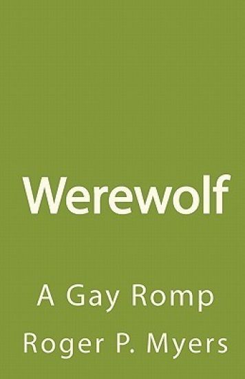 Werewolf: A Gay Romp