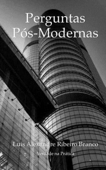 Perguntas Pós-Modernas: Uma Perspectiva Bíblica