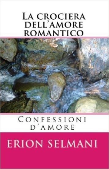 La crociera dell'amore romantico: Confessioni d'amore