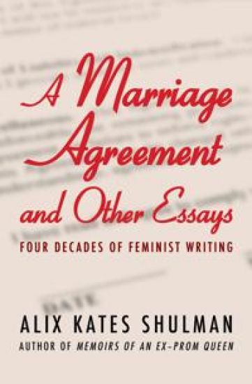 A Marriage Agreement and Other Essays