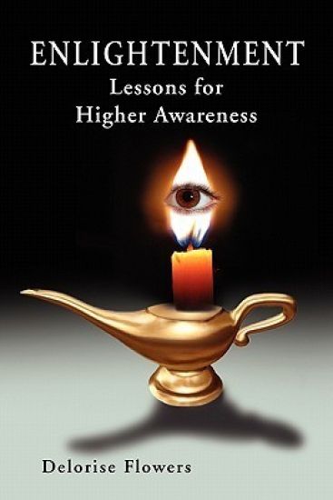 Enlightenment Lessons for Higher Awareness