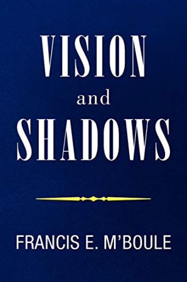 VISION and SHADOWS