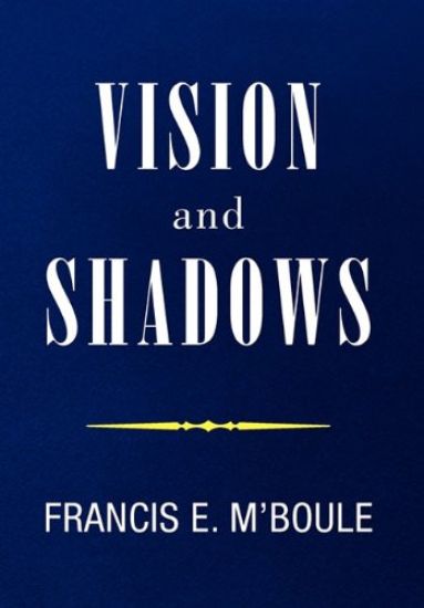 VISION and SHADOWS