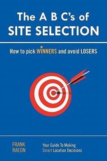 The A B C's of SITE SELECTION