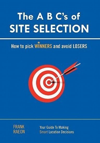 The A B C's of SITE SELECTION