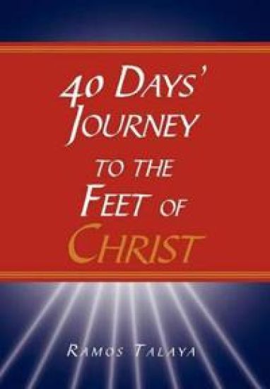 40 Days' Journey to the Feet of Christ