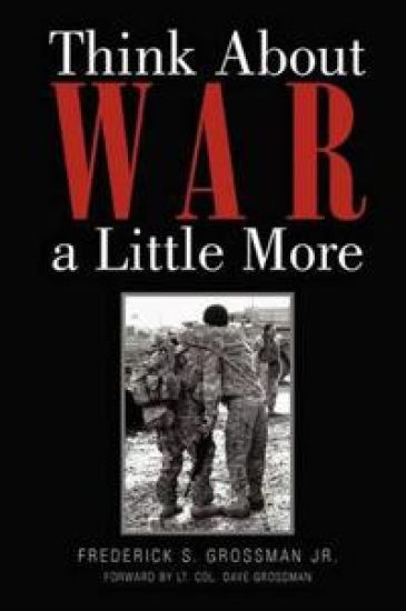 Think about War a Little More