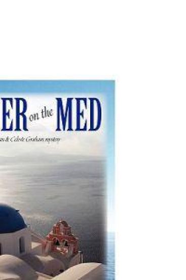 Murder on the Med: a Donovan and Celeste Graham mystery