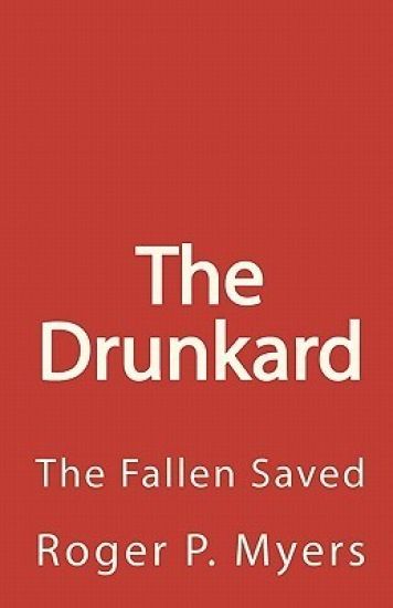 The Drunkard: The Fallen Saved