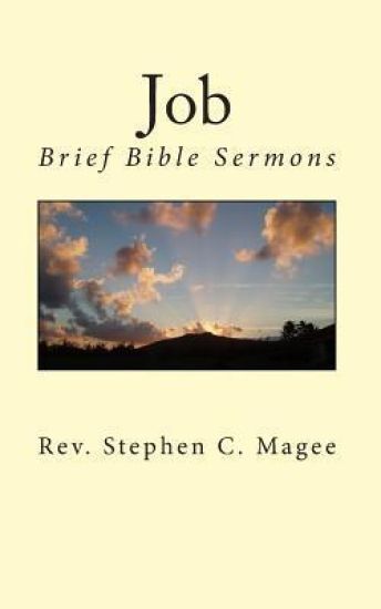Job: Brief Bible Sermons