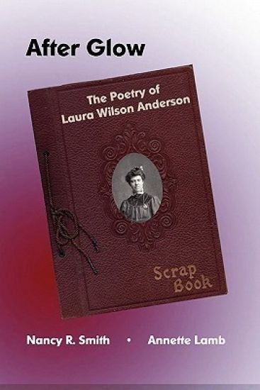 After Glow: The Poetry of Laura Wilson Anderson