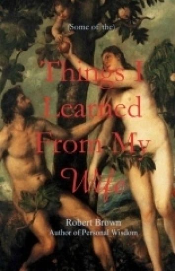 Things I Learned From My Wife