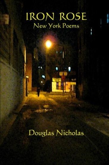 Iron Rose: New York Poems