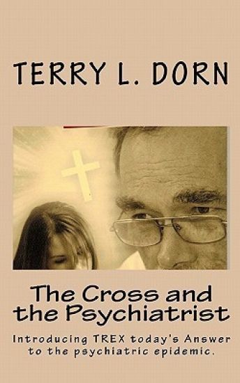 The Cross and the Psychiatrist: Hope & Recovery