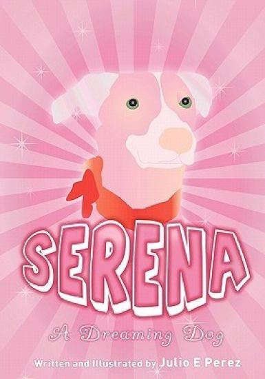 Serena: A Dreaming Dog
