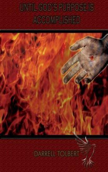 Until God's Purpose Is Accomplished!