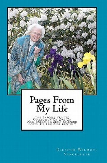 Pages From My Life: Seventy-Five Years Of Poetry Inspired By Life's Experiences