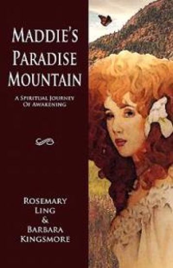 Maddie's Paradise Mountain: A Spiritual Journey Of Awakening