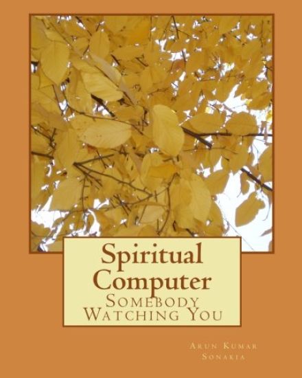 Spiritual Computer: Somebody Watching You