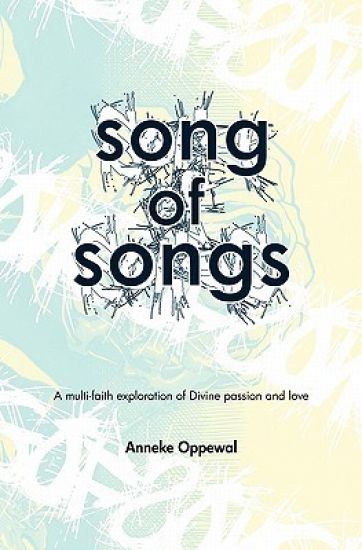 Song of Songs: A multi-faith exploration of Divine passion and love