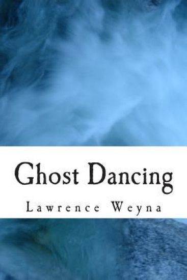 Ghost Dancing