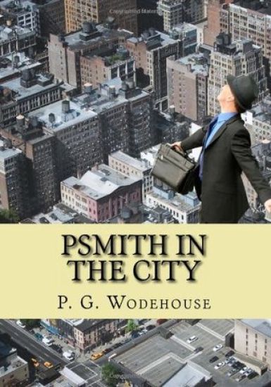 Psmith in the City