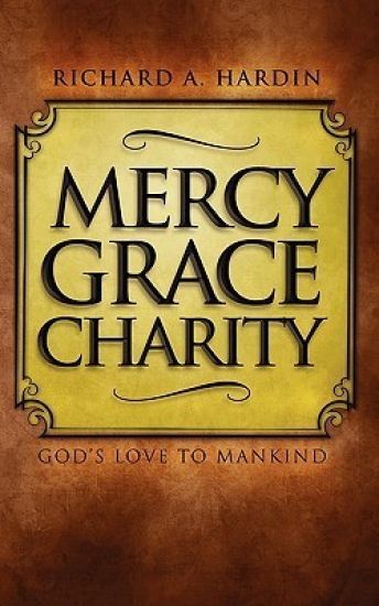 Mercy Grace Charity: God's Love to Mankind