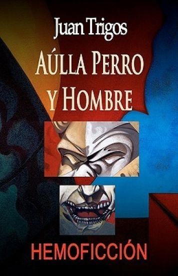 Aúlla Perro y Hombre