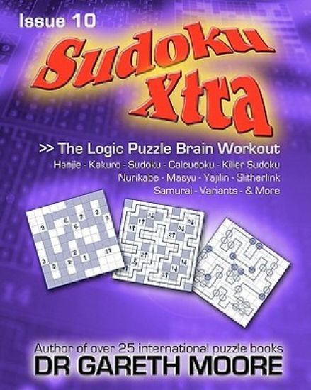 Sudoku Xtra Issue 10: The Logic Puzzle Brain Workout